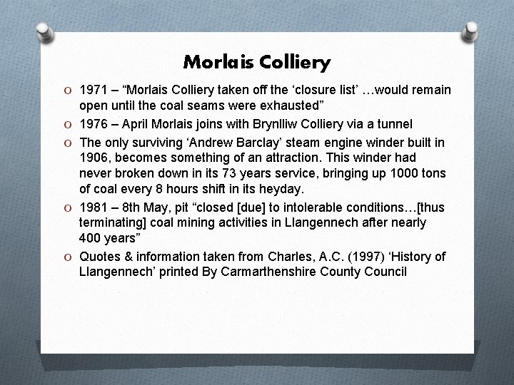 Morlais Colliery O 1971 – “Morlais Colliery taken off the ‘closure list’ …would remain