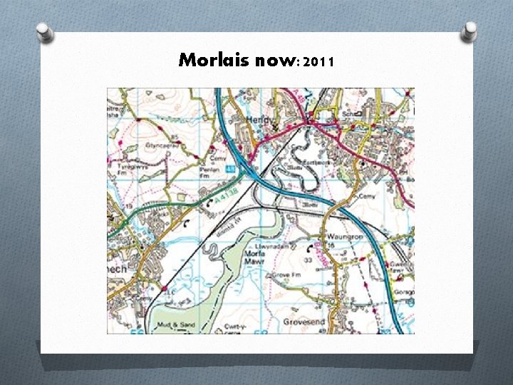 Morlais now: 2011 