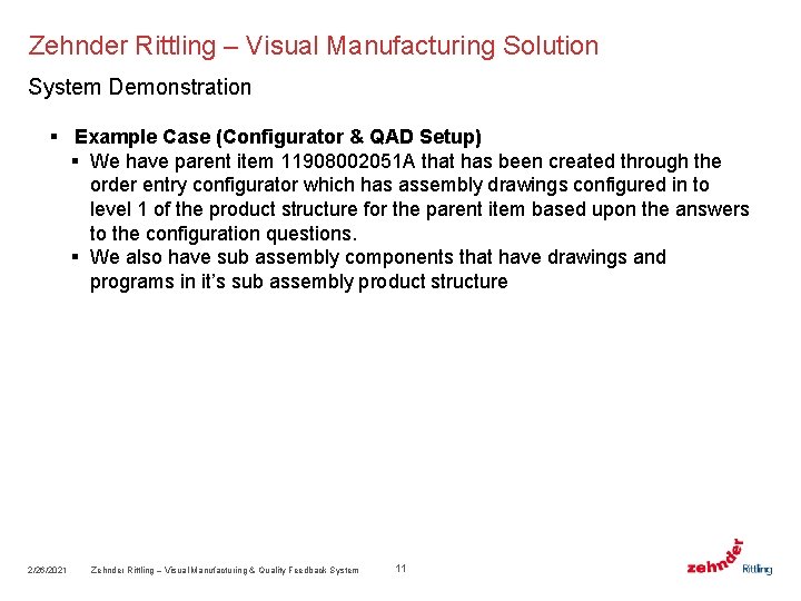 Zehnder Rittling – Visual Manufacturing Solution System Demonstration § Example Case (Configurator & QAD