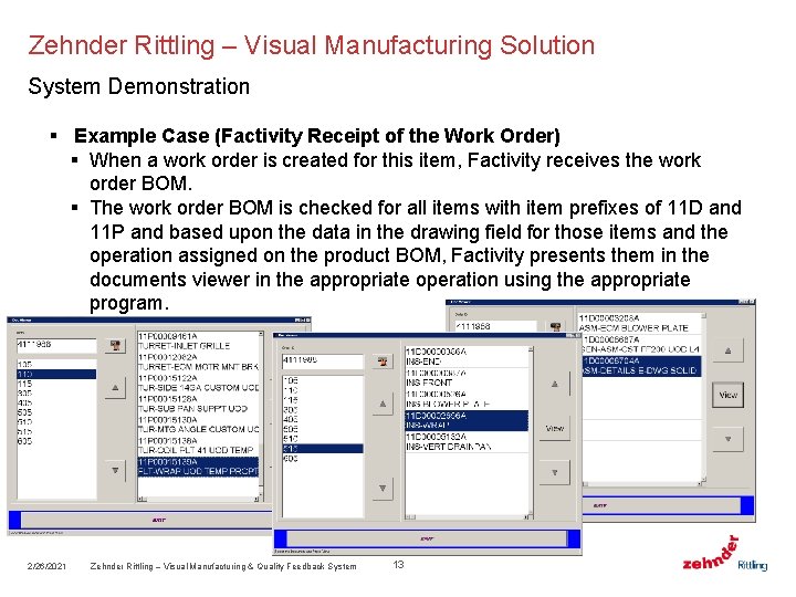 Zehnder Rittling – Visual Manufacturing Solution System Demonstration § Example Case (Factivity Receipt of