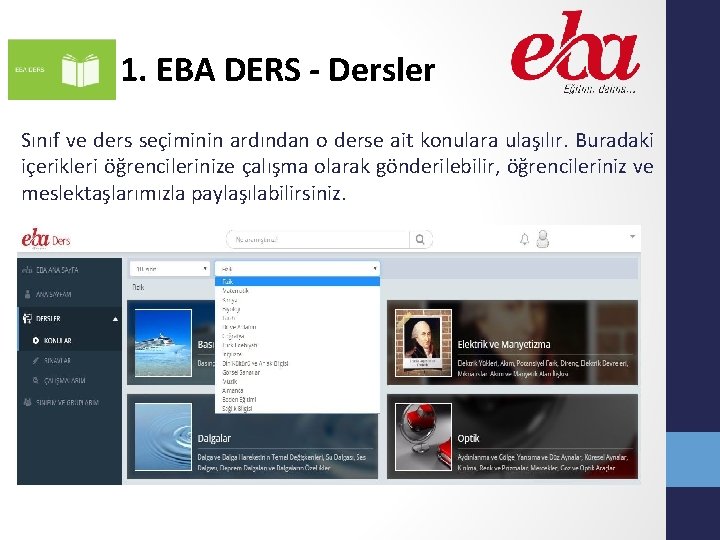 1. EBA DERS - Dersler Sınıf ve ders seçiminin ardından o derse ait konulara