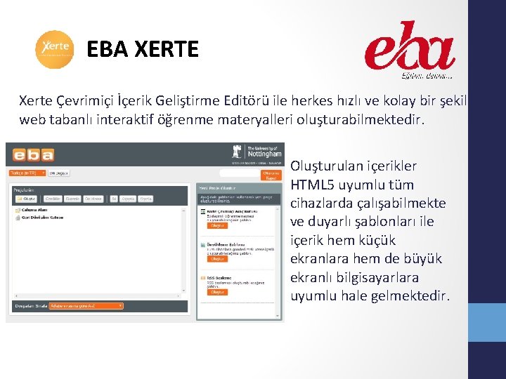 EBA XERTE Xerte Çevrimiçi İçerik Geliştirme Editörü ile herkes hızlı ve kolay bir şekilde
