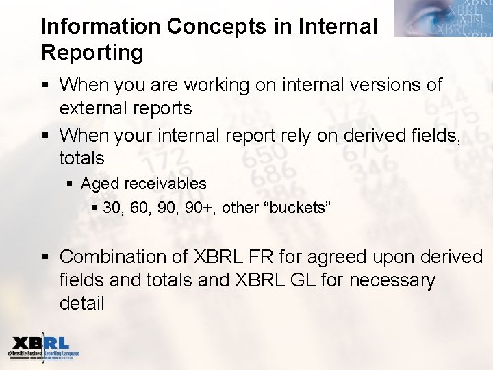 Information Concepts in Internal Reporting § When you are working on internal versions of