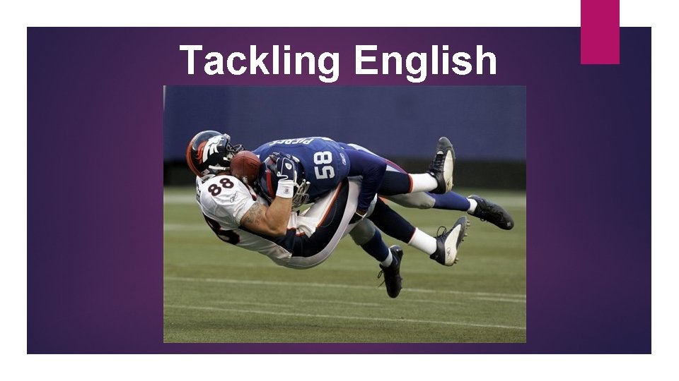 Tackling English Pronunciation 