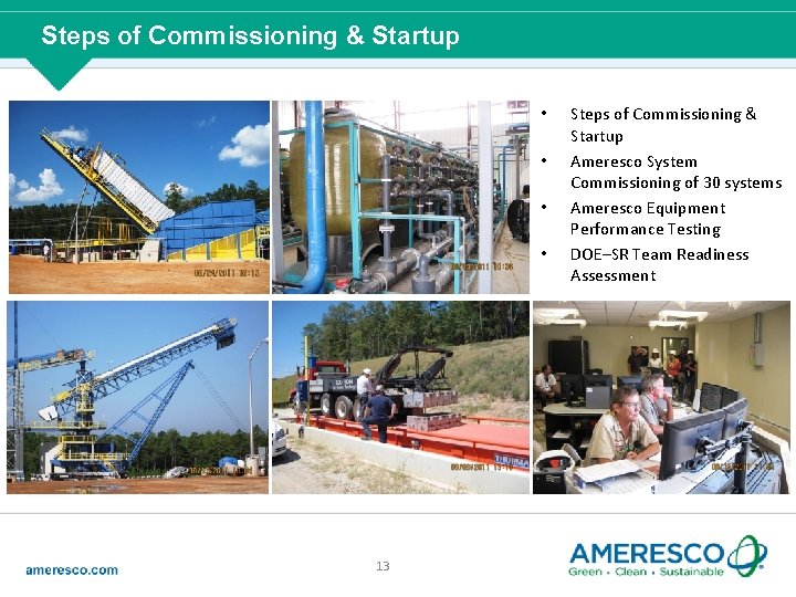 Steps of Commissioning & Startup • • 13 Steps of Commissioning & Startup Ameresco