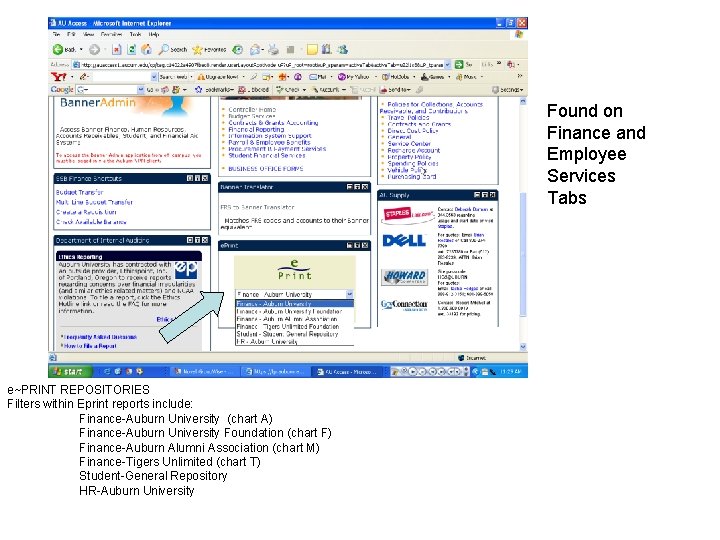 Found on Finance and Employee Services Tabs e~PRINT REPOSITORIES Filters within Eprint reports include: