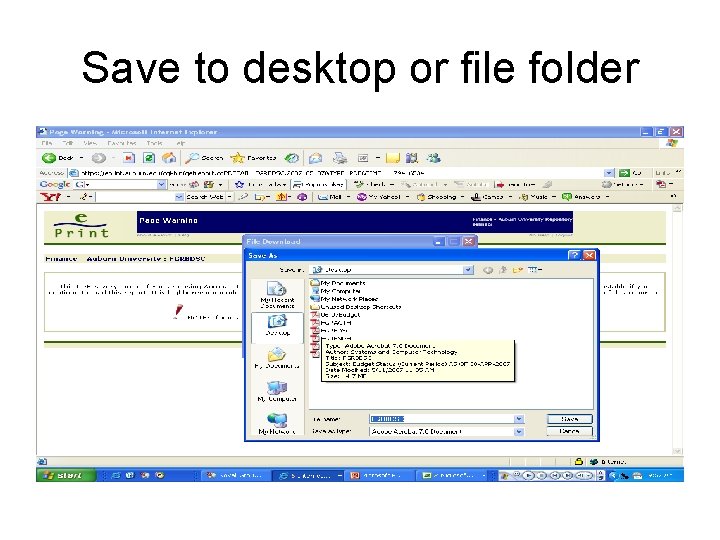 Save to desktop or file folder 