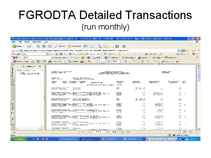FGRODTA Detailed Transactions (run monthly) 