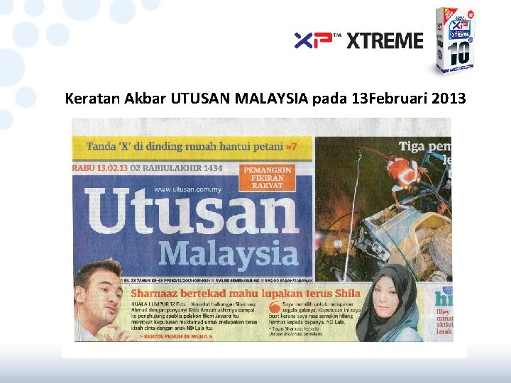 Keratan Akbar UTUSAN MALAYSIA pada 13 Februari 2013 