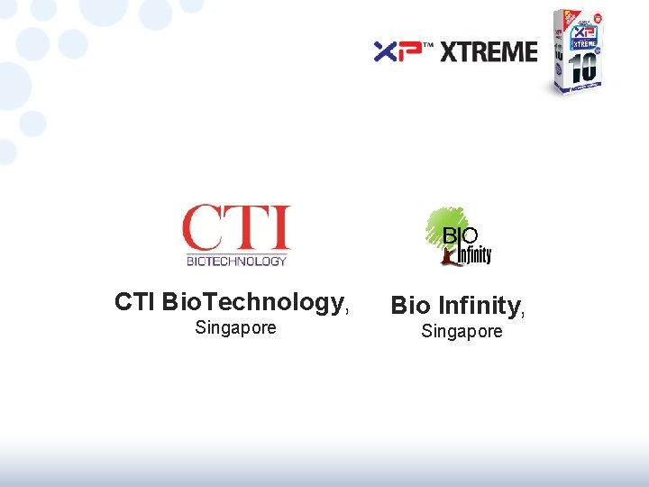 CTI Bio. Technology, Singapore Bio Infinity, Singapore 