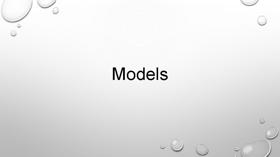 Models 