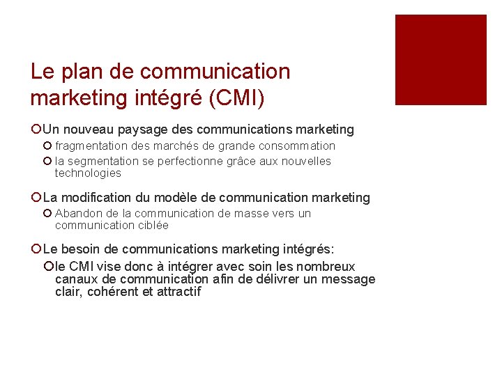 Le plan de communication marketing intégré (CMI) ¡ Un nouveau paysage des communications marketing