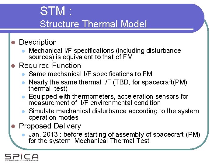 STM : Structure Thermal Model l Description l l Required Function l l l