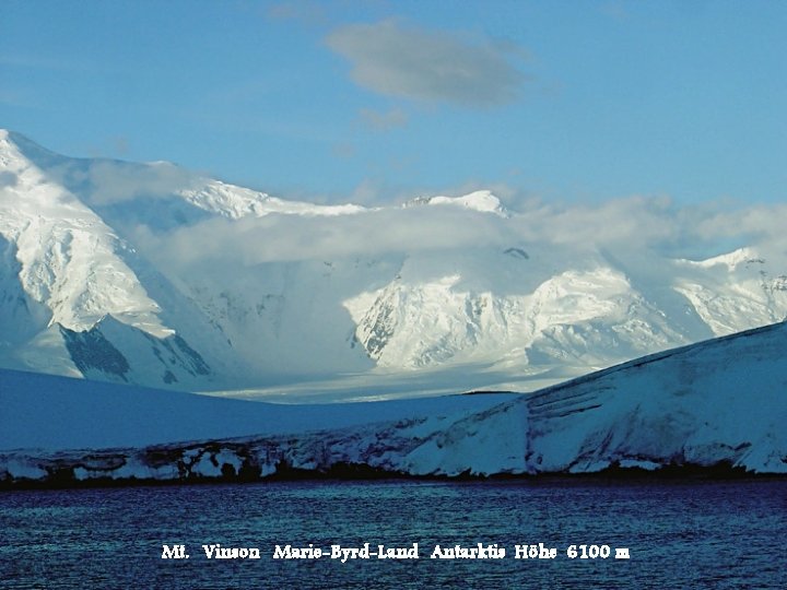 Mt. Vinson Marie-Byrd-Land Antarktis Höhe 6100 m 