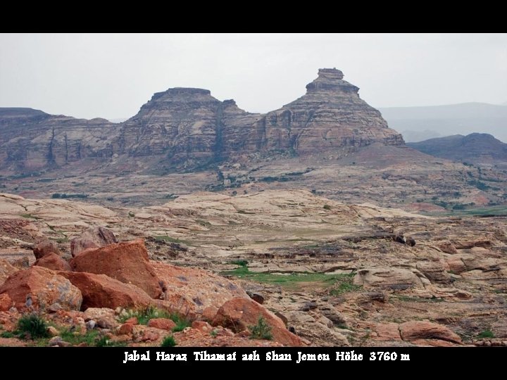 Jabal Haraz Tihamat ash Shan Jemen Höhe 3760 m 