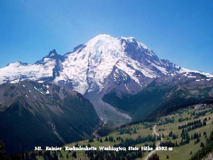 Mt. Rainier Kaskadenkette Washington State Höhe 4392 m 