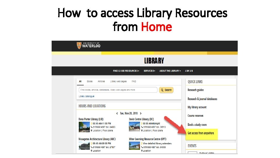 How to access Library Resources from Home 