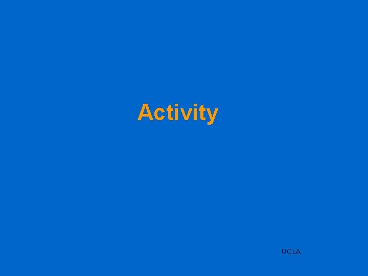 Activity UCLA 