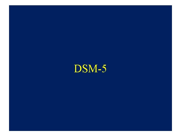 DSM-5 