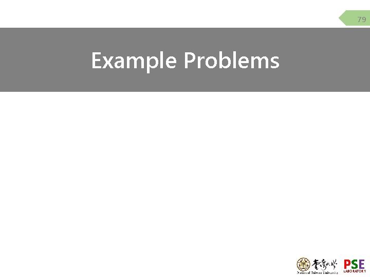 79 Example Problems PSE LABORATORY 