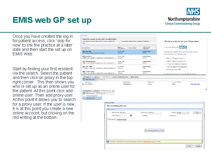 EMIS web GP set up Once you have created the log in for patient