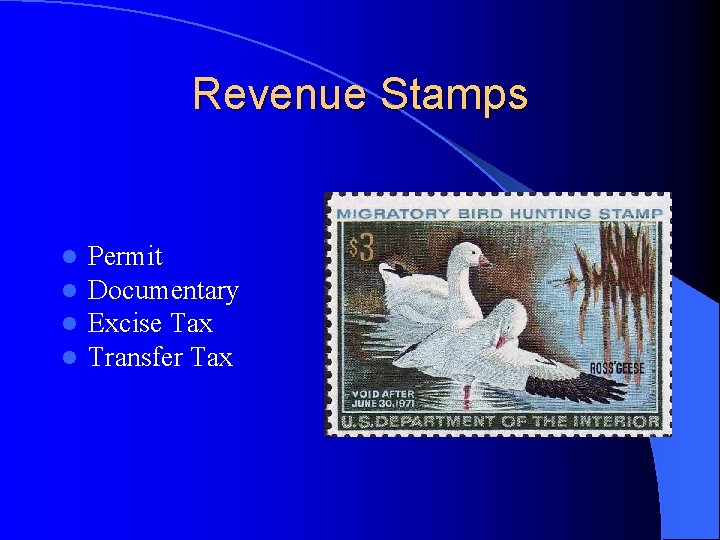 Revenue Stamps l l Permit Documentary Excise Tax Transfer Tax 