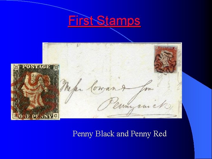First Stamps Penny Black and Penny Red 