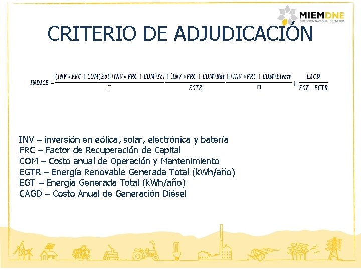 CRITERIO DE ADJUDICACIÓN INV – inversión en eólica, solar, electrónica y batería FRC –