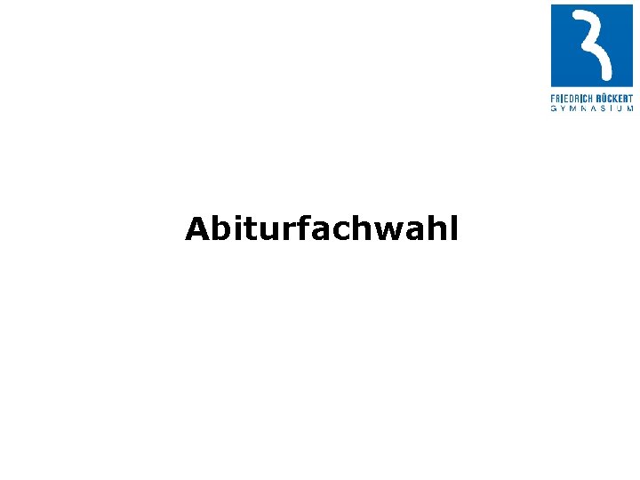 Abiturfachwahl 