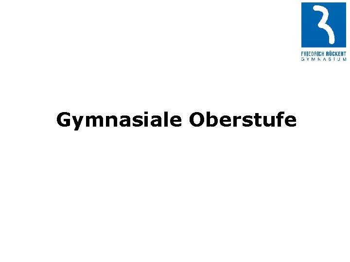 Gymnasiale Oberstufe 