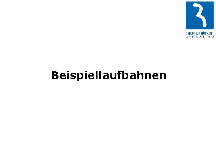 Beispiellaufbahnen 