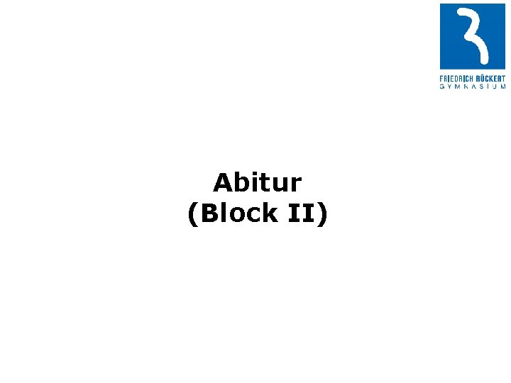 Abitur (Block II) 
