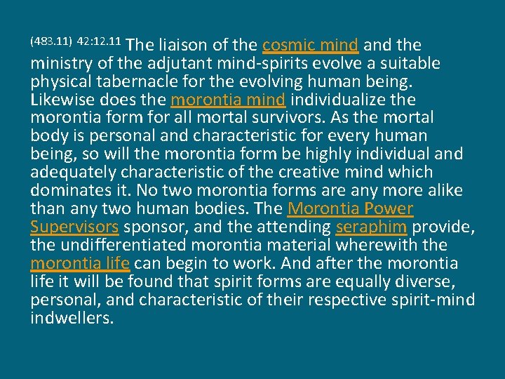 The liaison of the cosmic mind and the ministry of the adjutant mind-spirits evolve