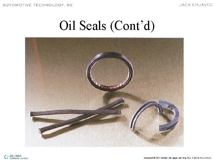 Oil Seals (Cont’d) 