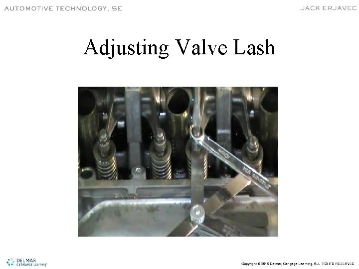 Adjusting Valve Lash 