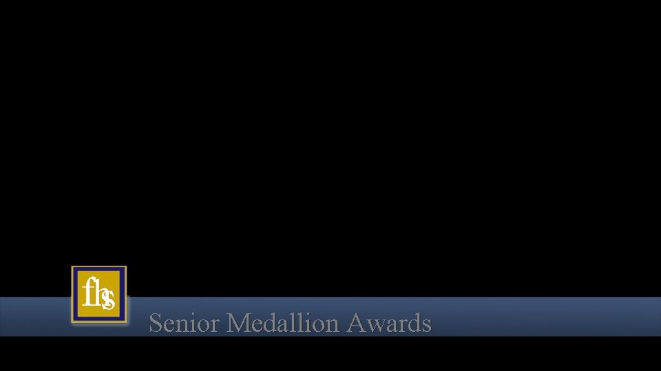 Senior Medallion Awards 
