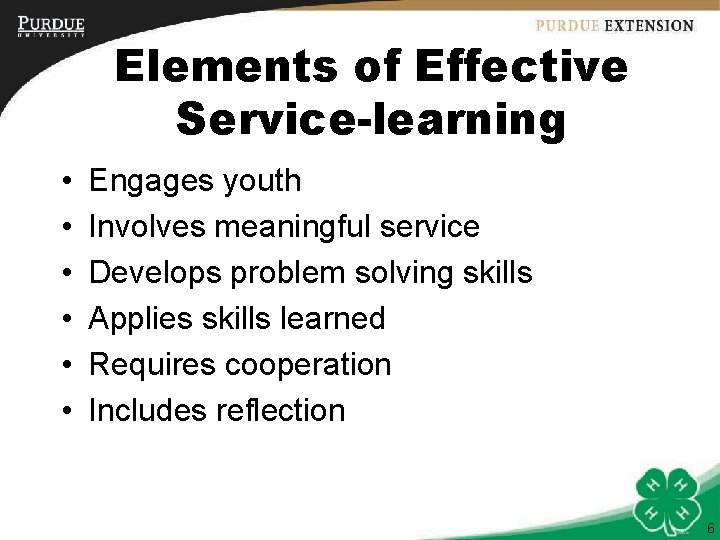 Elements of Effective Service-learning • • • Engages youth Involves meaningful service Develops problem