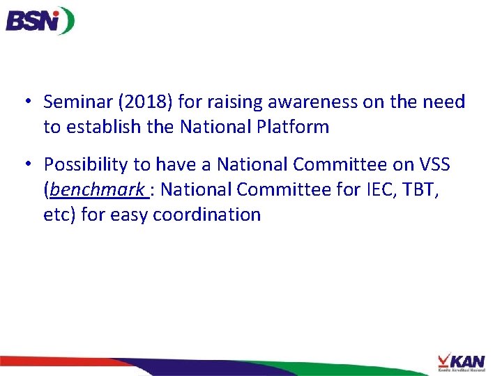 • Seminar (2018) for raising awareness on the need to establish the National