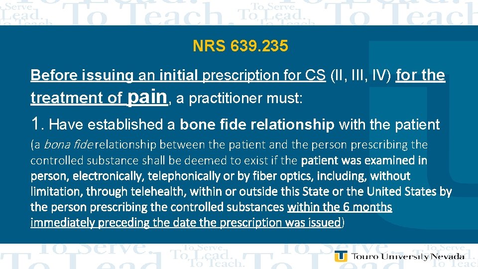 NRS 639. 235 Before issuing an initial prescription for CS (II, IV) for the