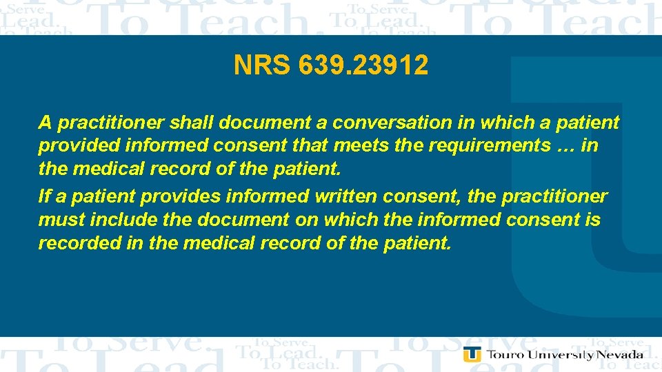 NRS 639. 23912 A practitioner shall document a conversation in which a patient provided