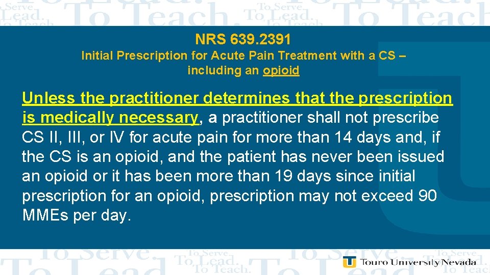 NRS 639. 2391 Initial Prescription for Acute Pain Treatment with a CS – including