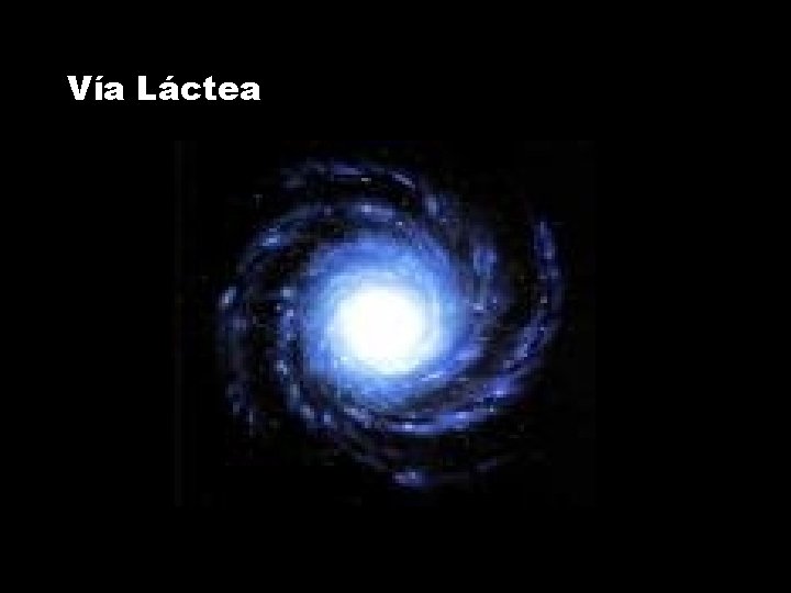 Vía Láctea 