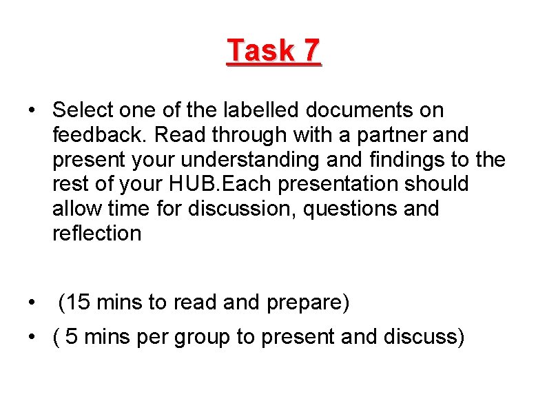 Task 7 • Select one of the labelled documents on feedback. Read through with