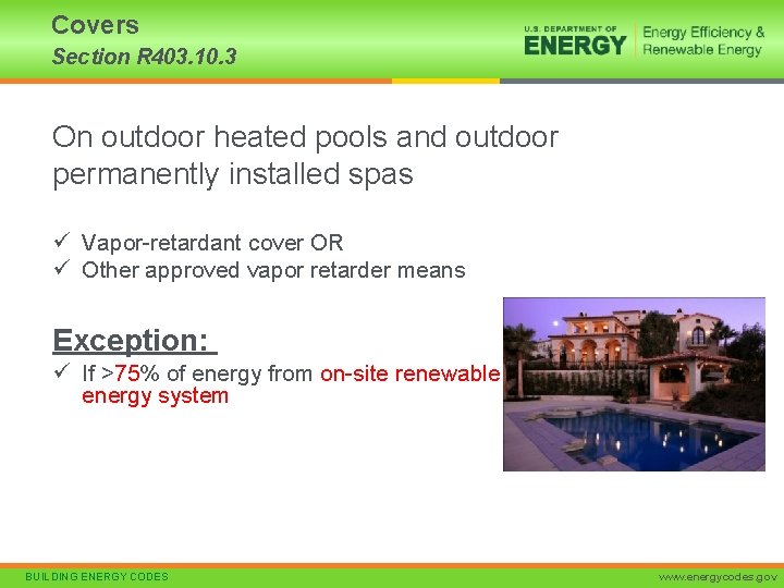 Covers Section R 403. 10. 3 On outdoor heated pools and outdoor permanently installed