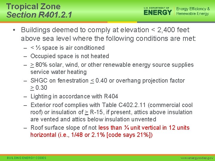 Tropical Zone Section R 401. 2. 1 • Buildings deemed to comply at elevation