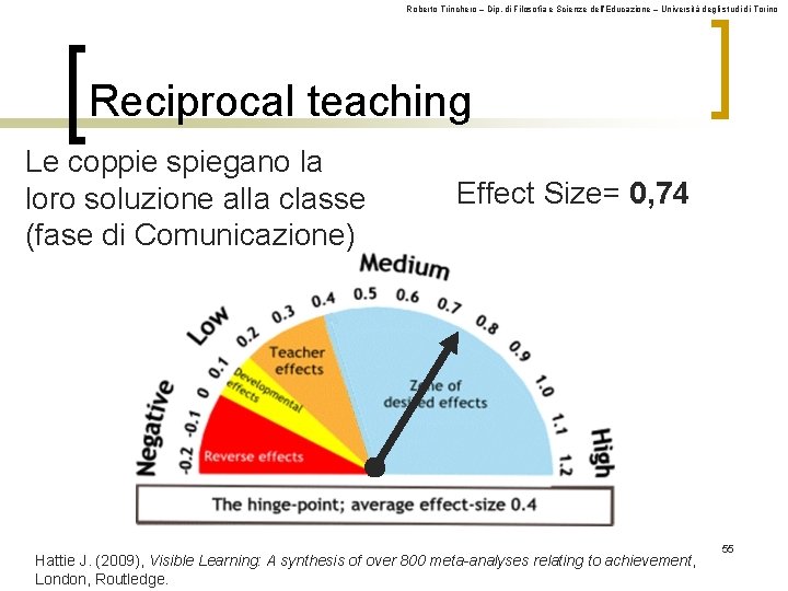 Roberto Trinchero – Dip. di Filosofia e Scienze dell’Educazione – Università degli studi di