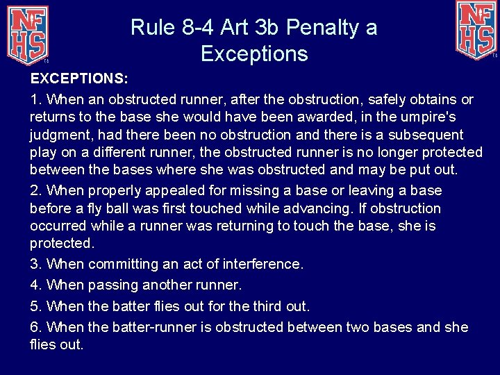 Rule 8 -4 Art 3 b Penalty a Exceptions EXCEPTIONS: 1. When an obstructed