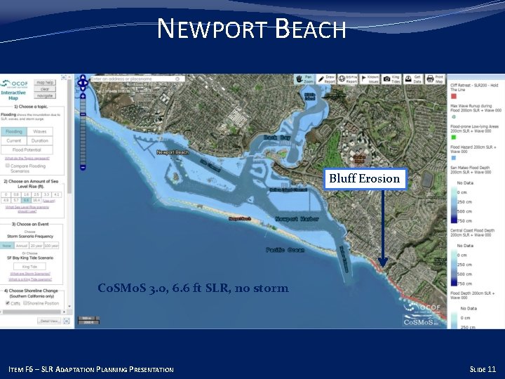 NEWPORT BEACH Bluff Erosion Co. SMo. S 3. 0, 6. 6 ft SLR, no