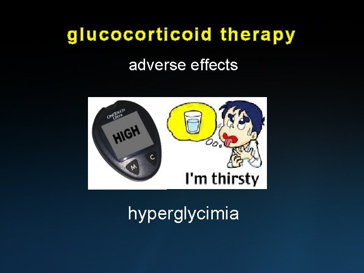 glucocorticoid therapy adverse effects hyperglycimia 