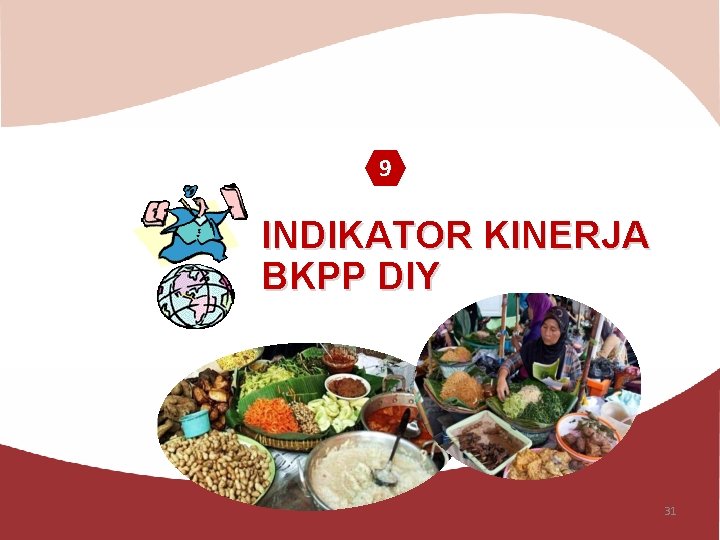 9 INDIKATOR KINERJA BKPP DIY 31 